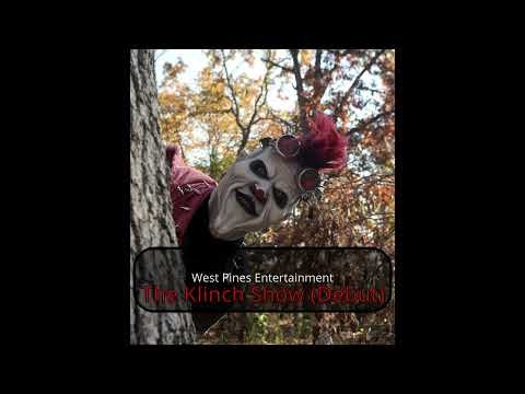 West Pines Entertainment - The Klinch Show Debut
