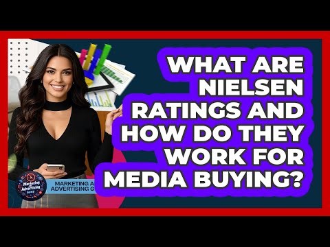 What Are Nielsen Ratings And How Do They Work For Media Buying? - Marketing and Advertising Guru