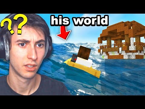 Slowly Flooding my Friends World until he Realizes...