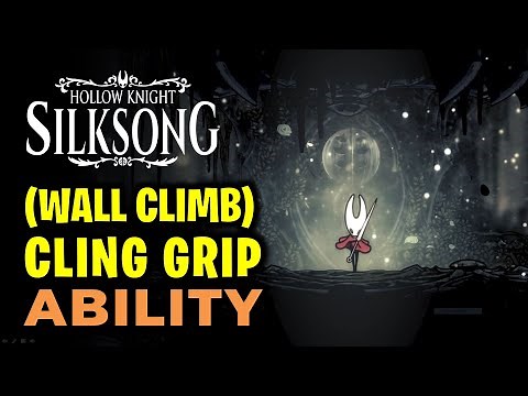 [Shellwood] Cling Grip / Wall Climb Ability | Hollow Knight Silksong