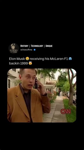 Technology | History | Unique on Instagram: "Follow (@achoesoftime) for more informative videos In 1999, a 28-year-old Elon Musk, fresh off selling Zip2 to Compaq for $307 million, netting $22 million, took delivery of a $1 millior McLaren F1, one of only 62 road-legal units. A CNN video captured his excitement, with Musk noting, "Three years ago, I was showering at the YMCA and sleeping on the office floor," and calling it "a moment in my life." He drove the 240-mph, 627-hp V12 supercar daily,