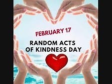 Happy Random Acts Of Kindness Day-February 17, 2021