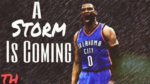 Russell Westbrook: A storm is coming - hype mix
