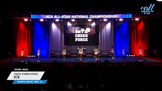 Onyx Cheer Force - Ice [2025 L2.2 Senior - PREP - D2 Finals] 2025 NCA All-Star National Championship