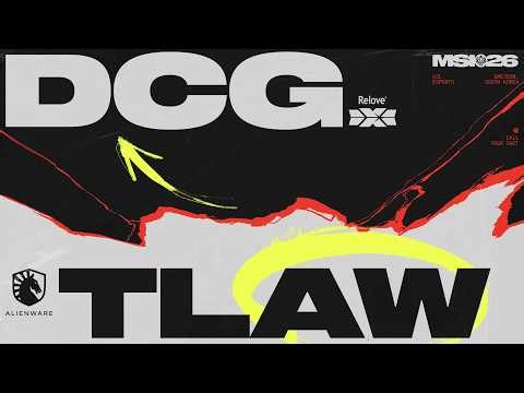 TLAW vs DCG | MSI 2026 | Play-Ins | Game 02 | Team Liquid Alienware vs Relove Deep Cross Gaming