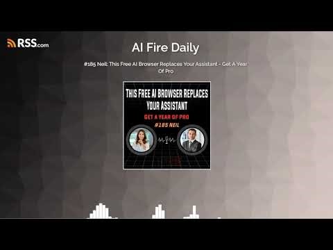 #185 Neil: This Free AI Browser Replaces Your Assistant - Get A Year Of Pro