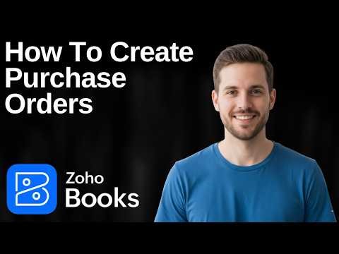 How To Create Purchase Orders In Zoho Books (2026 Easy Guide)