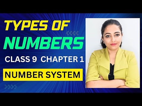 Types of numbers || Number system || Chapter 1 || Class 9