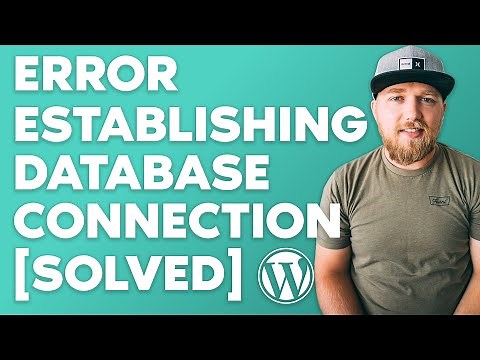 How to Fix "Error Establishing a Database Connection" Error in Wordpress [SOLVED]