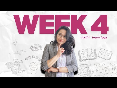 CSE 2025 (Math) - Week 4 Compilation | Team Lyqa Study Outline