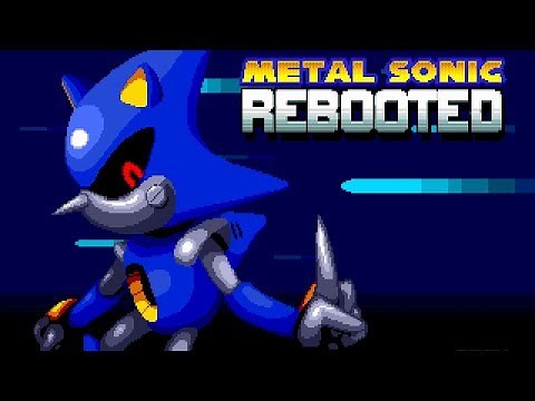 Metal Sonic Rebooted - Walkthrough