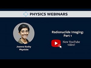 Radionuclide Imaging: Part 1