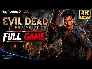 Evil Dead: Regeneration — Full Game Walkthrough [4K 60FPS] No Commentary PS2 Longplay