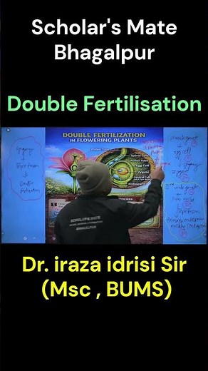 Double Fertilisation in Flowering Plants 🌸 | Explained Simply | Dr. Iraza Idrisi #neet #botany