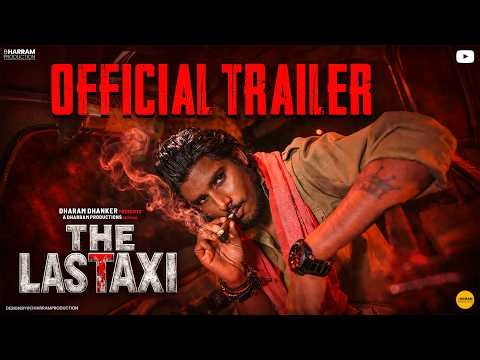 The Last Taxi || Official Trailer || Dharam Dhanker