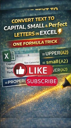 Convert Text to CAPITAL, small & Perfect Letters in Excel ⚡ One Formula Trick