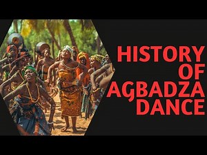 Agbadza: Traditional Ewe dance of West Africa (Ghana, Togo, Benin & Nigeria)