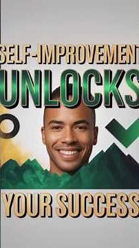 What Makes SELFIMPROVEMENT the Secret to Achieving Success