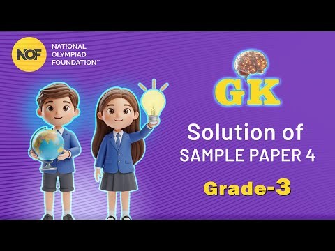 CLASS 3 - GK - NOF Sample paper solution - 4