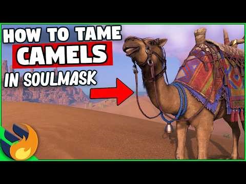 Soulmask - How To Tame CAMEL Mounts Quick & Easy