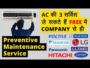 How to get Free AC service from company. You can Avail - 3 Free AC service in one year? Do you know?