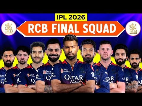IPL 2026 RCB Final Squad |RCB Final Players List 2026| KL Rahul, Hardik,Venkatesh Join RCB Team 2026
