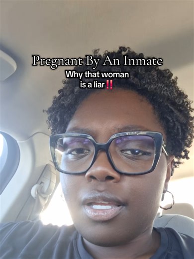 Unexpected Pregnancy During Inmate Visit