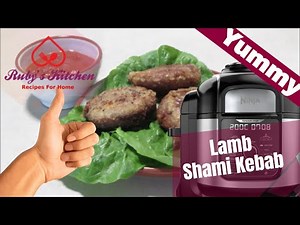 Shami Kabab | Ninja Foodi | Rubys Kitchen Recipes