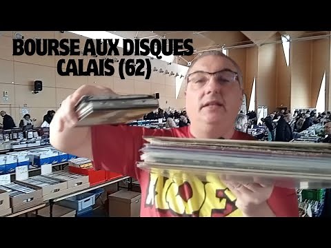 Bourse Aux Disques de CALAIS : 16 Achats + 1 Achat dans un Cash Express