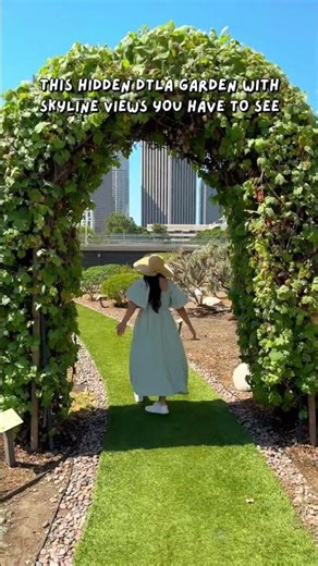 This Hidden DTLA Garden with Skyline Views You Have to See
