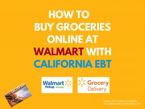 How to Use CalFresh EBT Online at Walmart - California Food Stamps Help