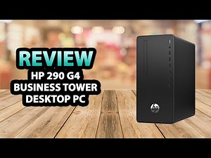 HP 290 G4 Business Tower Desktop PC ✅ Review