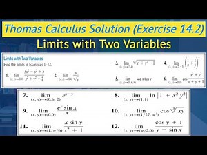 Thomas Calculus exercise 14.2 Q1 to Q12 | Limits in higher dimensions || Lec 8