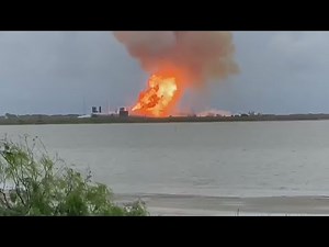 Explosion at SpaceX South Texas facility caught on camera