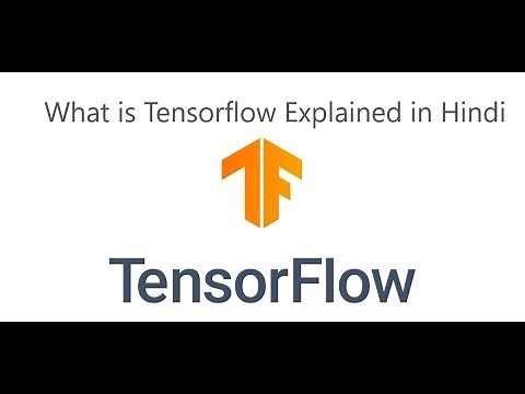 What is Tensorflow in Hindi | Explained |