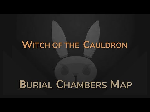 Witch of the Cauldron | Burial Chamber Map | Boss Fight Explained