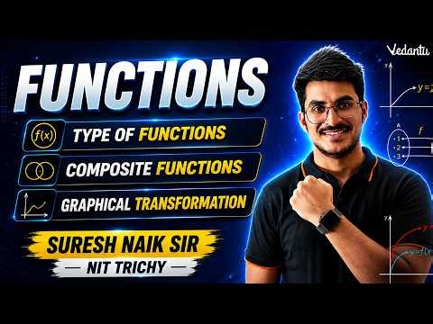 Functions | Class 11 Maths | JEE 2027 | Suresh Sir