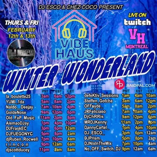Ruben Rocwell on Instagram: "VIBE HAUS: WINTER WONDERLAND Thu Feb 12 – Fri Feb 13, 2026 The vibes are going GLOBAL. Two days. One nonstop raid train. straight energy from every corner of the world. This isn’t just music… it’s a full experience. Pull up, stay locked in, and ride the wave from start to finish. LIVE ON TWITCH Times shown in PST (LA) + EST (NY) THU • FEB 12 PST EST DJ 3:00 AM 6:00 AM la_boulette25 🇫🇷 5:00 AM 8:00 AM YUMI_1da 🇯🇵 7:00 AM 10:00 AM Naldo__Deejay 🇧🇷 9:00 AM 12:00 P