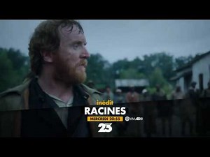 Vidéo : bande-annonce de la série Racines - 1ère partie