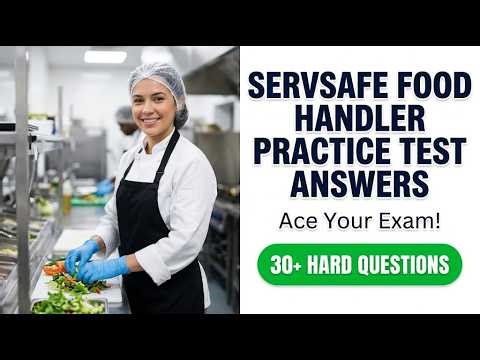2026 ServSafe Food Handler Practice Test: Questions and Answers to Pass Your Exam Today