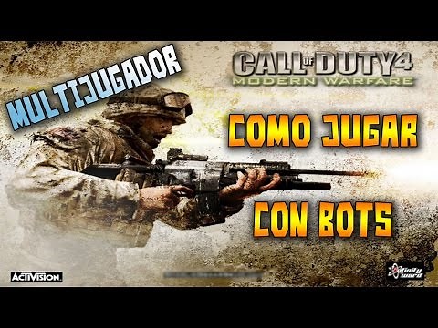 Como Jugar con Bots en Multijugador | Call of Duty 4: Modern Warfare