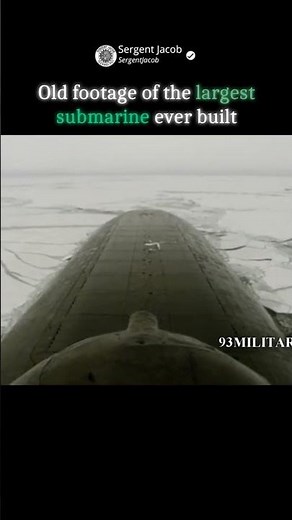 Old footage of the largest submarine ever built : the Russian Typhoon Class #submarine #army