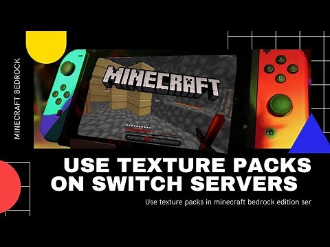 How to Use Texture Packs on Minecraft Bedrock Servers (NINTENDO SWITCH)