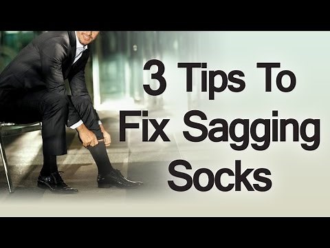 3 Tips on How to Fix Sagging Socks | How to Deal with Socks That Just Won't Stay Up