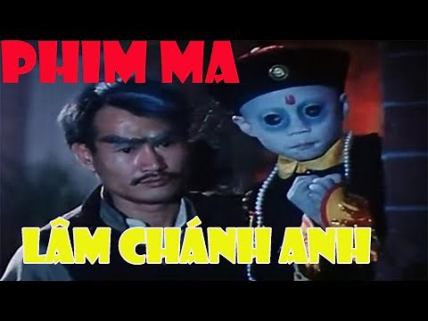 Phim ma hài Hong Kong| Phim ma Lâm Chánh Anh hay nhất