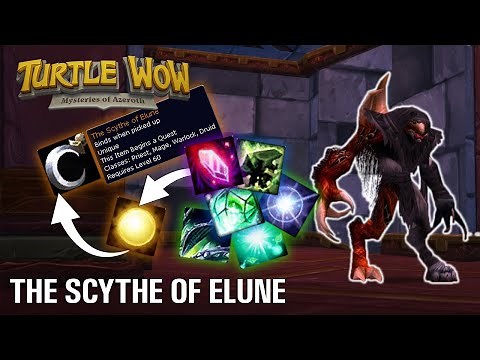 The Scythe of Elune | Turtle WOW