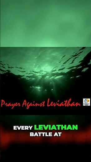Destroy Leviathan Attacks Powerful Prayers for Breakthroughs #spiritualwarfare #delliverance