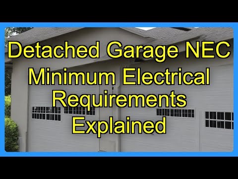 Detached Garage NEC Minimum Electrical Requirements Explained
