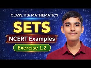 Class 11 Maths Sets Exercise 1.2 | NCERT Solutions | Free Class |One Shot