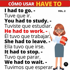 215K views · 8.2K reactions | Cómo usar el verbo HAVE TO en pasado...